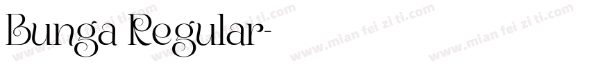Bunga Regular字体转换